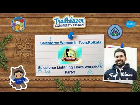 Salesforce Lightning Flows Workshop Part-3