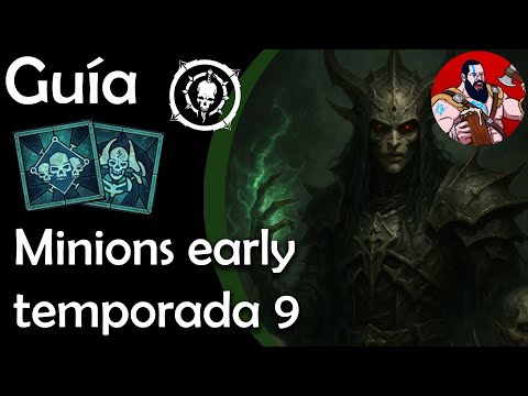 DIABLO IV | PRE-TEMPORADA 9 | GUÍA NIGROMANTE MINIONS PARA EL EARLY y MID GAME