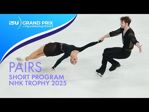 Pairs Short Program | NHK Trophy 2025 | #GPFigure