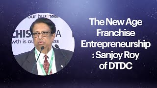 The New Age Franchise Entrepreneurship : Sanjoy Roy of DTDC  image