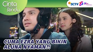 Download lagu Aluna Mulai Nyaman Sama Ezra?! | Cinta Sedalam Rindu Episode 14 dan 15 mp3 Download lagu Aluna Mulai Nyaman Sama Ezra?! | Cinta Sedalam Rindu Episode 14 dan 15 mp3