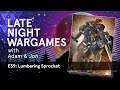 Late Night Wargames - Episode 39: Lumbering Sprocket (Heavy Gear Blitz First Impressions)