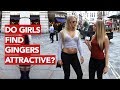 Do girls find gingers attractive?