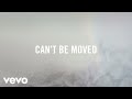 Jeremy Camp Can T Be Moved Lyric Video