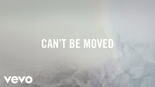 Can't Be Moved
