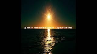 Dj Benzol feat Isabelle Boulay - L&#39;appuntamento