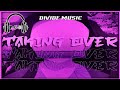 Divide Music Taking Over Lyrics Video مترجمة
