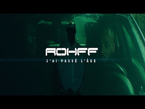 Videoclip de J'ai passé l'âge — Rohff