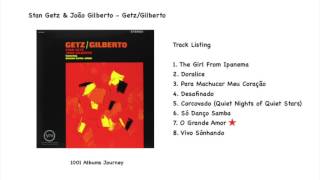 Stan Getz & João Gilberto - O Grande Amor