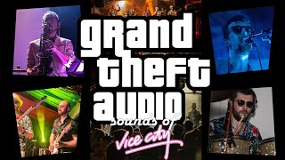 Grand Theft Audio: Sounds of Vice City