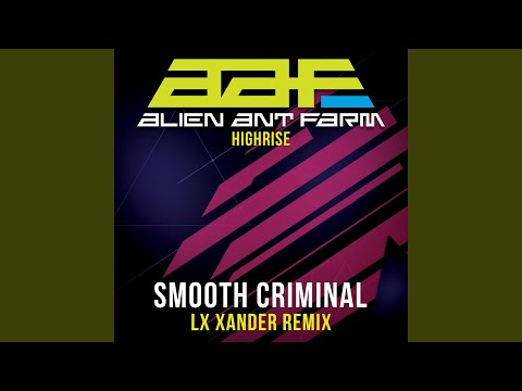 download lagu mp3 mp4 Smooth Criminal Remix Alien Ant Farm, download lagu Smooth Criminal Remix Alien Ant Farm gratis, unduh video klip Smooth Criminal Remix Alien Ant Farm