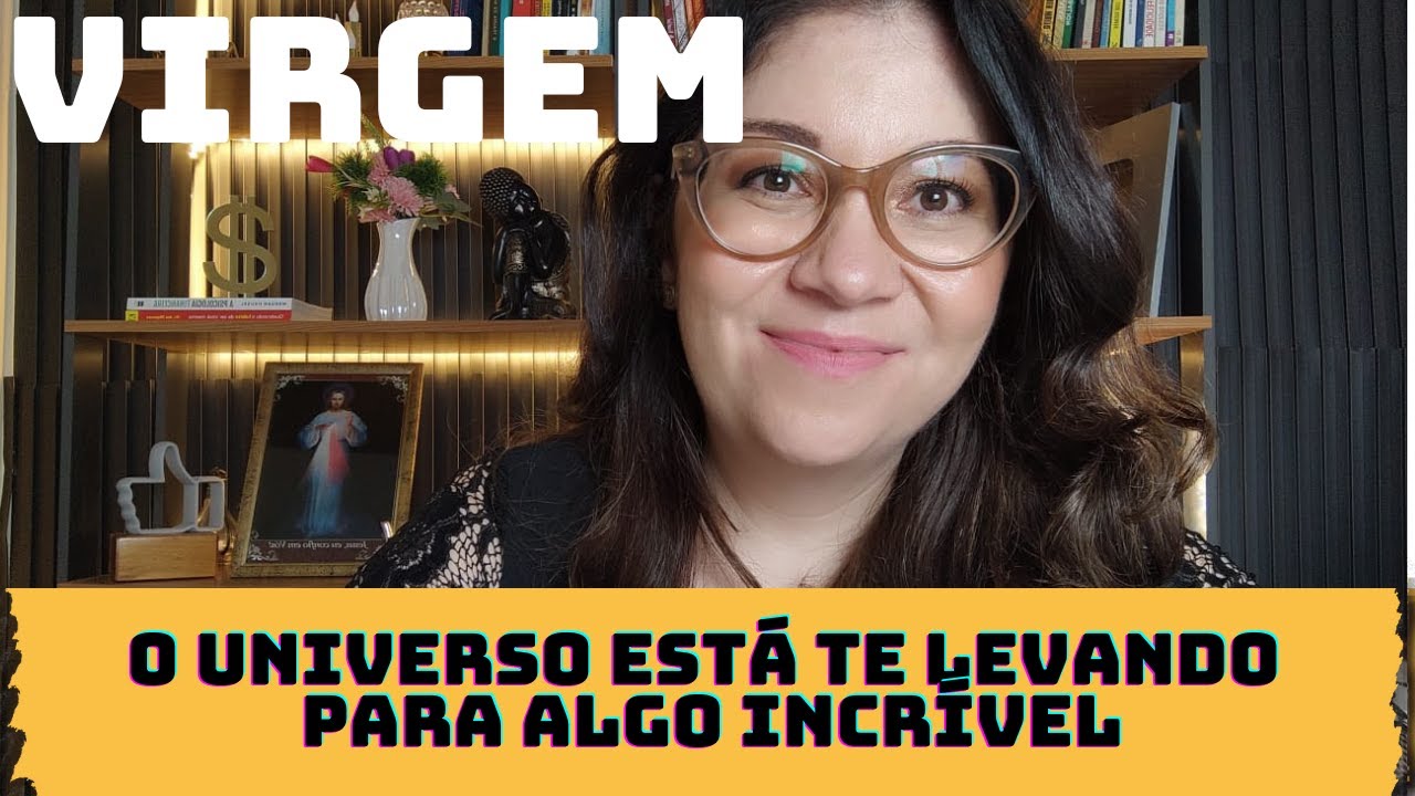 VIRGEM: O QUE VEM PARA VOCÊ É MUITO MELHOR DO QUE FICA PARA TRÁS.!