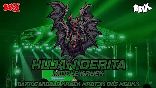 Download lagu DJ BATTLE HUJAN DERITA | MIDDLE KRUEK | NROTOK mp3