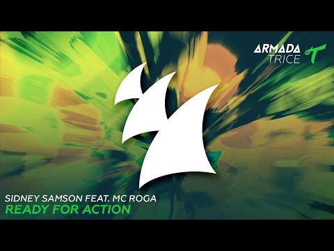 Sidney Samson feat. MC Roga - Ready For Action