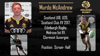 Murdo McAndrew | Scrum-Half | Melrose Rugby | Scotland Club XV | 2016-17