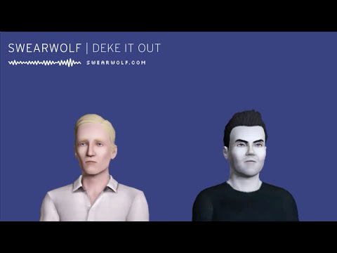 Swearwolf - Deke it out (Single Mix) HD