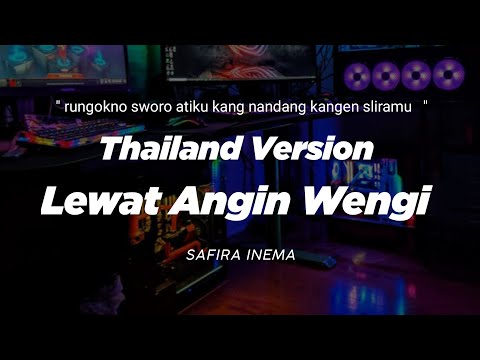 DJ LEWAT ANGIN WENGI THAILAND STYLE x SLOW BASS " rungokno sworo atiku kang nandang kangen sliramu "