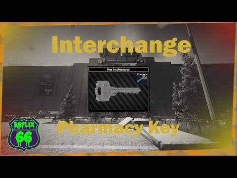 .12 Interchange Pharmacy Key Guide - Reflix66 - Escape From Tarkov