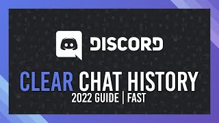 Discord: Delete all your chat messages quickly! | FAST Updated 2022