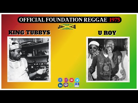 Official Foundation Reggae: King Tubbys ft U Roy Kingston Jamaica 1975