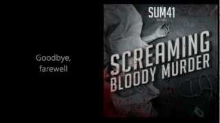 What Am I to Say - SUM 41 lyrics