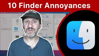 How To Fix These 10 Mac Finder Annoyances