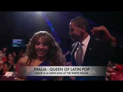 Thalía The Legend - Amor A La Mexicana with Barack Obama at The White House