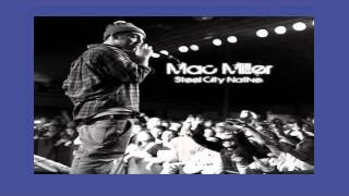 Mac Miller - No Hook - Steel City Native Mixtape