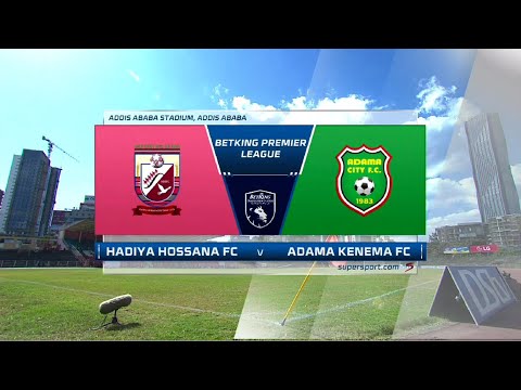 Hadia Hosaina v Adama Kenema | Highlights