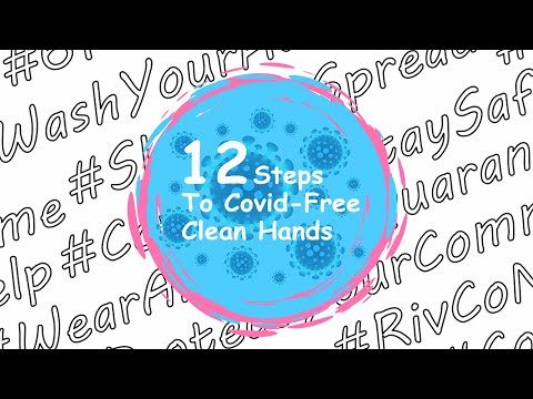 12 Steps To Covid-Free Clean Hands