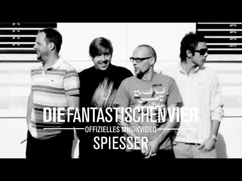 Die Fantastischen Vier - Spiesser (Offizielles Musikvideo)