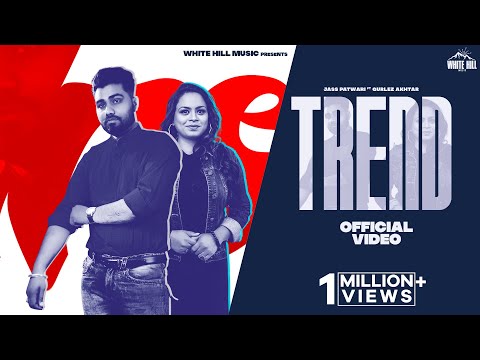 Trend (Full Video) Jass Patwari | Gurlez Akhtar | Latest Punjabi Songs 2023 | Punjabi Beat Song