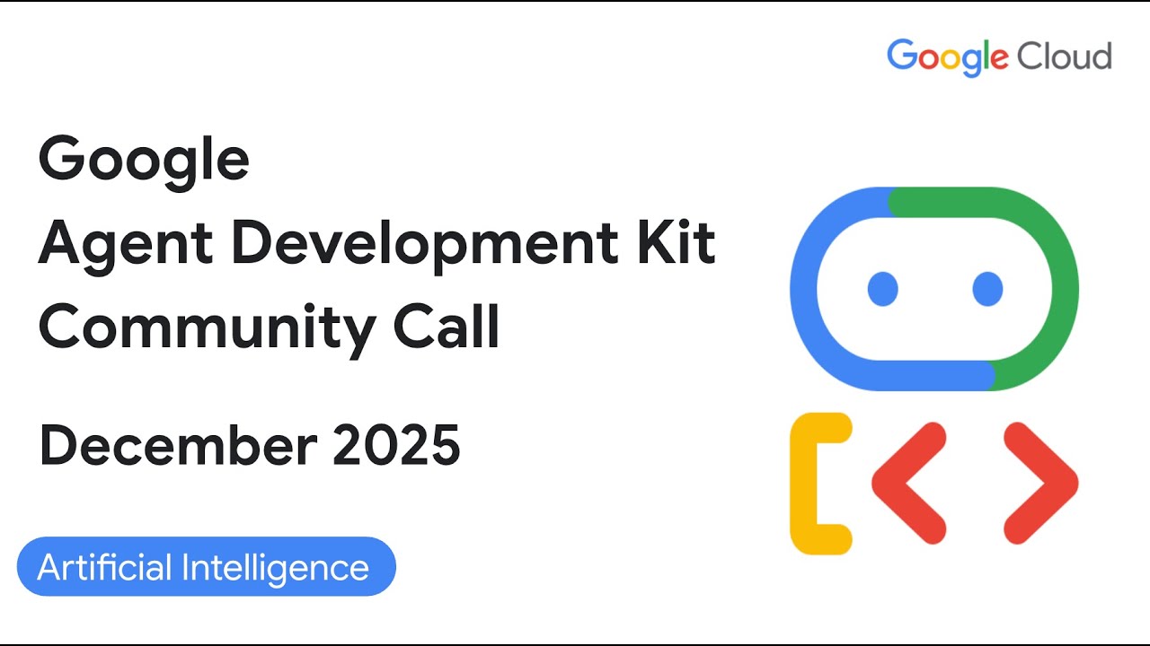 ADK Community Call Dec 2025