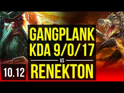 GANGPLANK vs RENEKTON (TOP) | KDA 9/0/17, 1.3M mastery points, 500+ games | KR Diamond | v10.12
