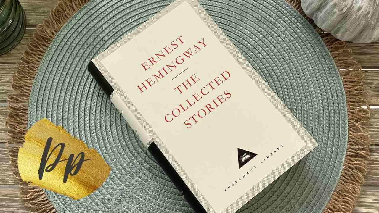 The Collected Stories - Ernest Hemingway / Everyman's Library Reviews