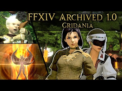 FFXIV Archived 1.0: 01 Gridania