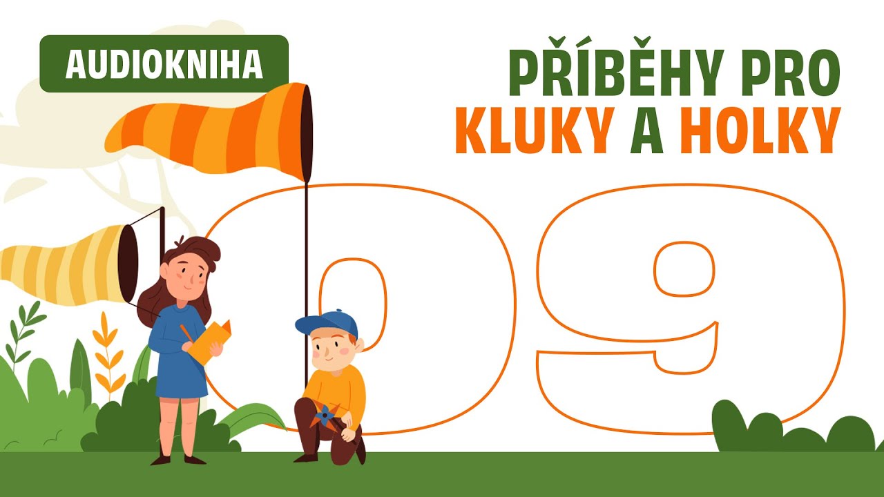Příběhy pro kluky a holky (09/32)