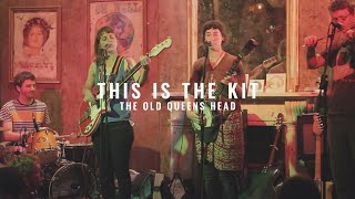 This is the Kit @ The Old Queen's Head - Part 1
