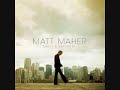03 For Your Glory   Matt Maher