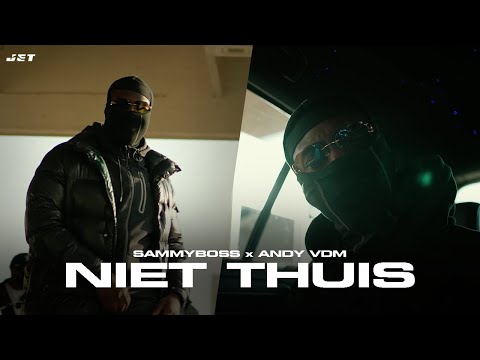 Sammyboss & Andy VDM - Niet Thuis (Prod. Willybeatsz & SSBeats)