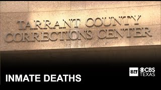 2 inmates die within 2 days at Tarrant County Jail, officials say