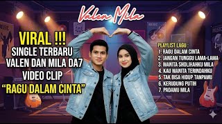 Download lagu 🔴SINGLE TERBARU VALEN DAN MILA !! ANTUSIAS FANS LUAR BIASA TRENDING 'RAGU DALAM CINTA' mp3