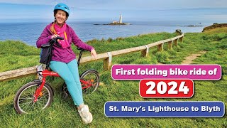 First folding bike ride of 2024 | St. Mary's Lighthouse to Blyth