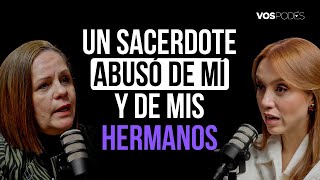 UN SACERDOTE ABUSÓ DE MÍ Y DE MIS HERMANOS (CON: ANA LLANO) |Vos podés - EP 155|