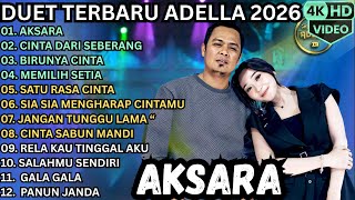 Download lagu AKSARA - CINTA DARI SEBERANG - BIRUNYA CINTA || ADELLA TERBARU 2026 mp3 Download lagu AKSARA - CINTA DARI SEBERANG - BIRUNYA CINTA || ADELLA TERBARU 2026 mp3