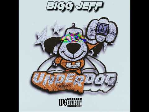 Bigg Jeff - Underdog