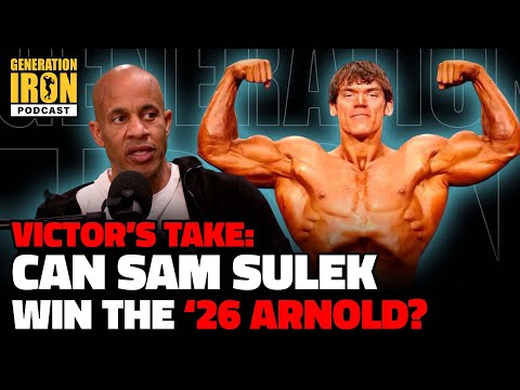 Victor Martinez Answers: Can Sam Sulek Win The 2026 Arnold Classic? | Generation Iron Podcast
