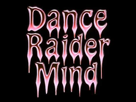 Dance Raider - I Remember