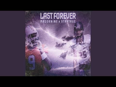 Last Forever (feat. Major Nine)