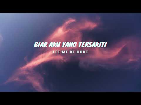 Biar Aku Yang Pergi - Aldi Maldini (Lyrics & Translated)